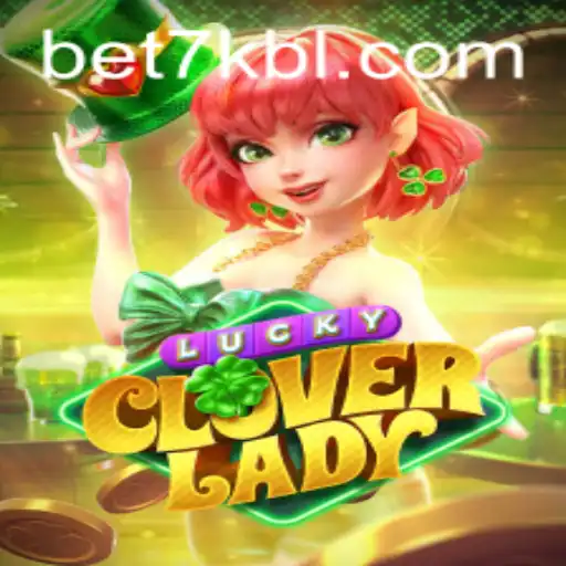Discover LuckyCloverLady: A Thrilling Online Adventure on a188.bet